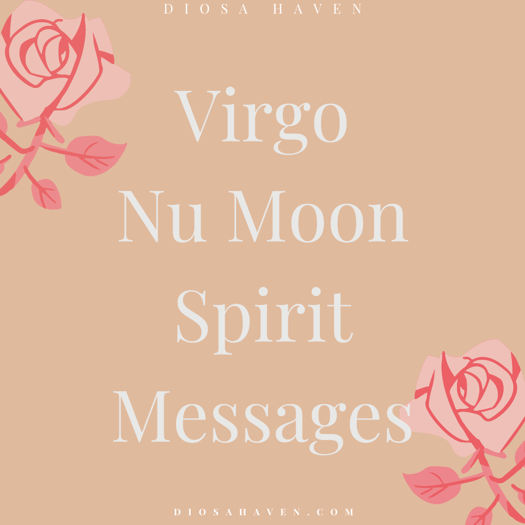 Virgo Nu Moon Messages