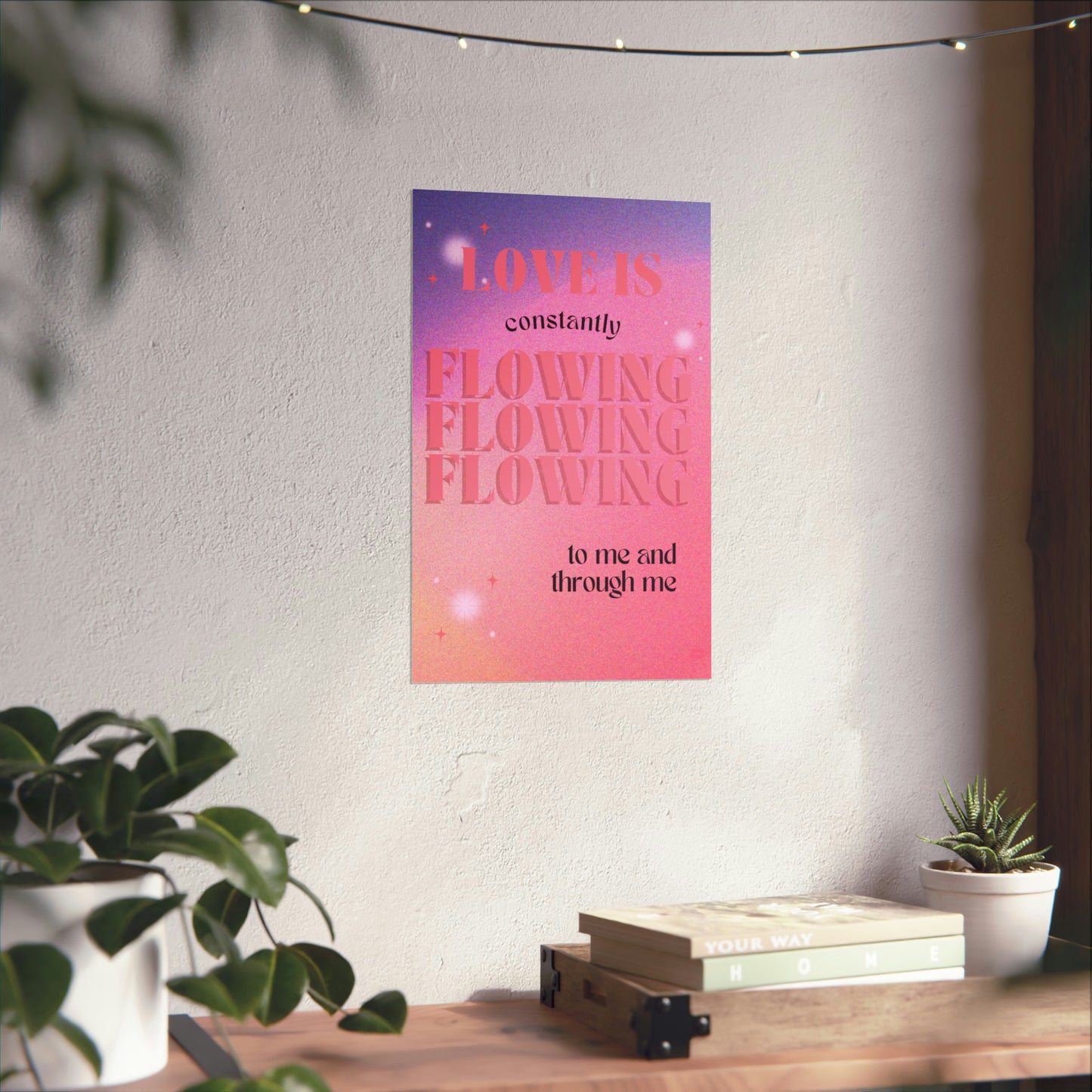 Love flowing through me - Affirmation Printed Wall Poster - Dorm Decor - Housewarming Gift - Women Empowerment - Mood Board - Black Girl Art Aesthetic