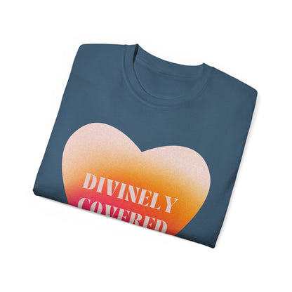 Divinely Covered and BLESSED - Unisex Ultra Cotton Tee - DiosaHaven