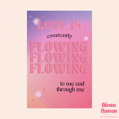 Love flowing through me - Affirmation Printed Wall Poster - Dorm Decor - Housewarming Gift - Women Empowerment - Mood Board - Black Girl Art Aesthetic