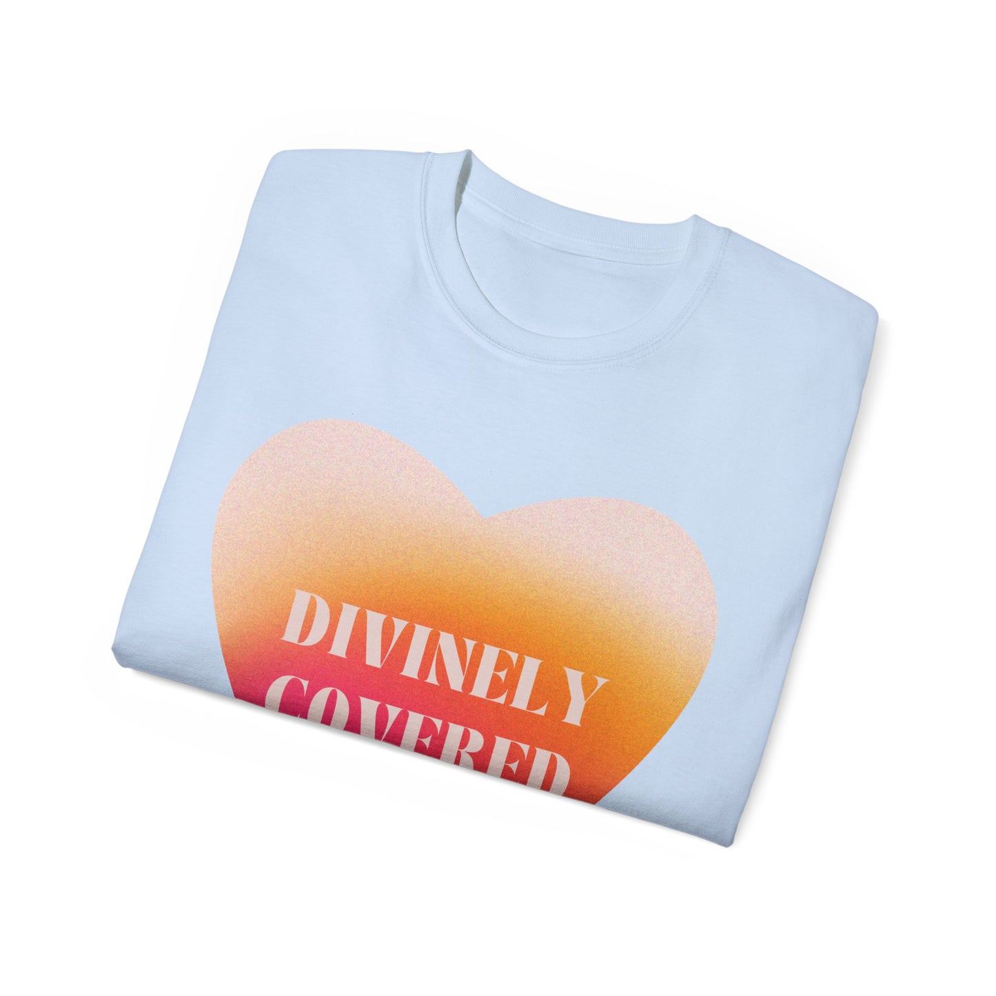 Divinely Covered and BLESSED - Unisex Ultra Cotton Tee - DiosaHaven