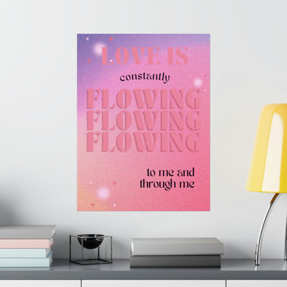 Love flowing through me - Affirmation Printed Wall Poster - Dorm Decor - Housewarming Gift - Women Empowerment - Mood Board - Black Girl Art Aesthetic