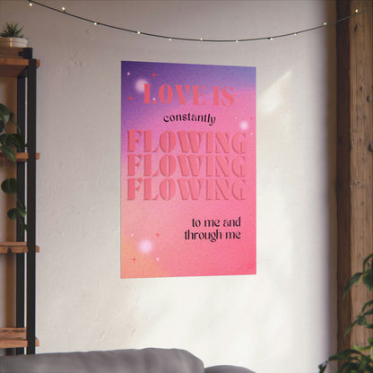 Love flowing through me - Affirmation Printed Wall Poster - Dorm Decor - Housewarming Gift - Women Empowerment - Mood Board - Black Girl Art Aesthetic