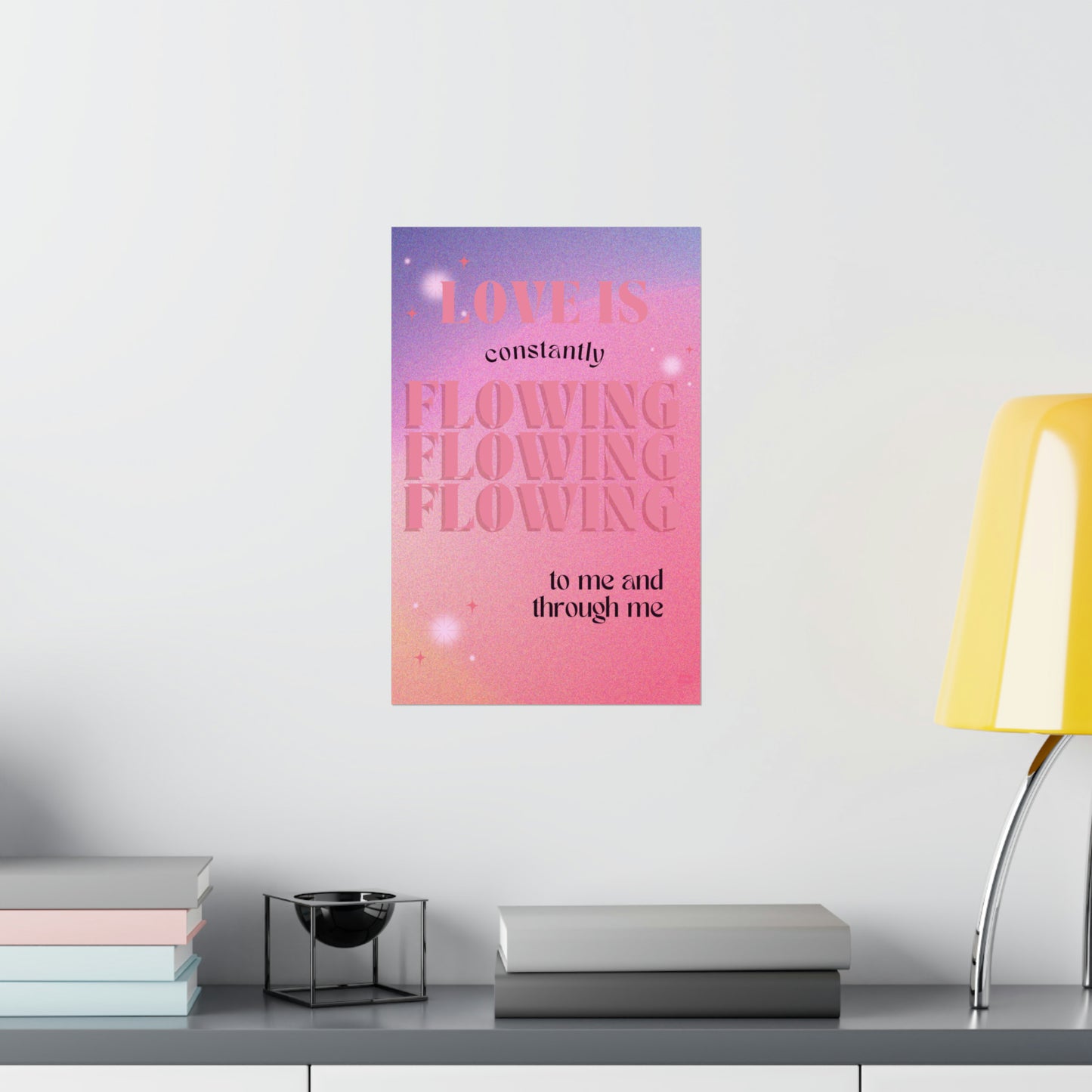 Love flowing through me - Affirmation Printed Wall Poster - Dorm Decor - Housewarming Gift - Women Empowerment - Mood Board - Black Girl Art Aesthetic